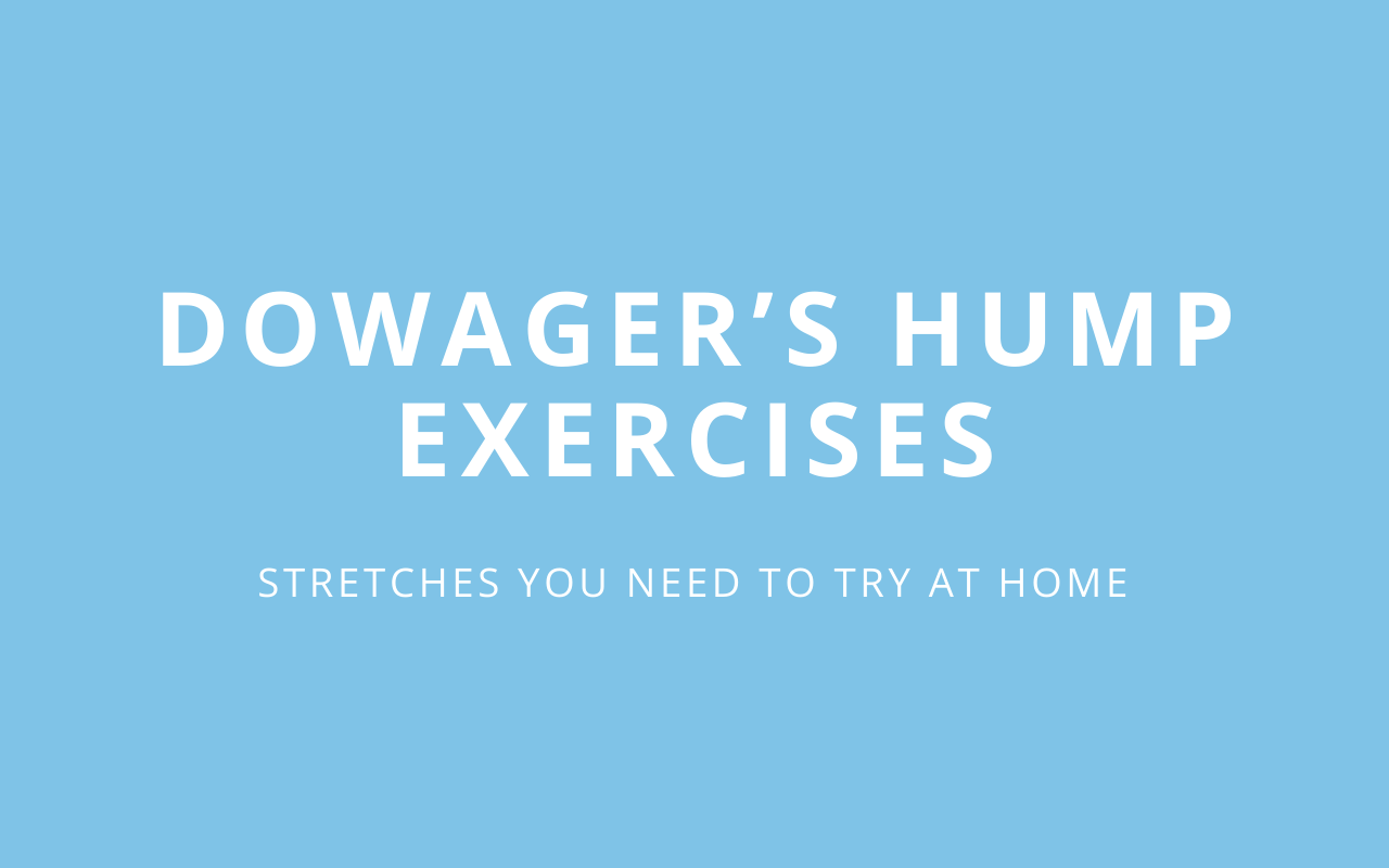 Dowager's discount hump stretches